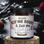 FABLED EMBERS* BUY ME BOOOKS AND CALL ME A GOOD GIRL | 9 ounce Candle